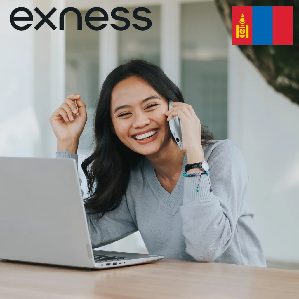 Why Choose Exness in Mongolia?