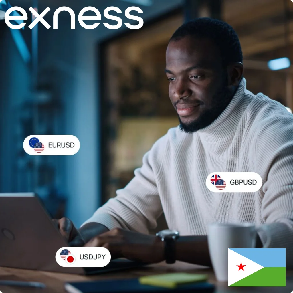 Why Traders in Djibouti Choose Exness